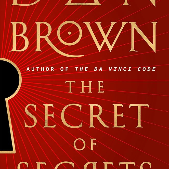 The Secret of Secrets: A Novel (Robert Langdon) cover image