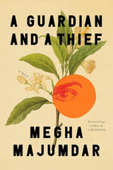Guardian and a Thief: A Novel (Majumdar) Signed 1st Printing