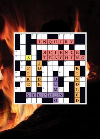 Inquiry Science Teaching: A Fire to be Kindled cover image