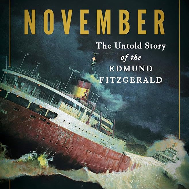 The Gales of November: The Untold Story of the Edmund Fitzgerald cover image
